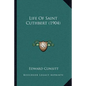 Life of Saint Cuthbert (1904) - Paperback