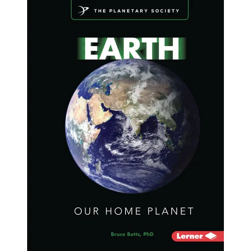Earth: Our Home Planet - Library Binding