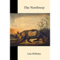 The Northway - Paperback