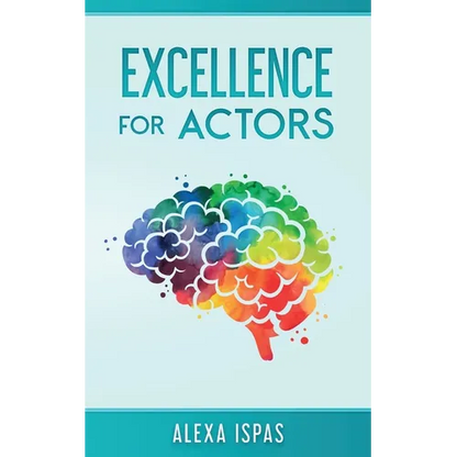 Excellence for Actors - Paperback