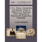 U S V. Kiowa, Comanche and Apache Tribes of Indians U.S. Supreme Court Transcript of Record with Supporting Pleadings - Paperback
