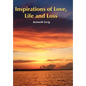 Inspirations of Love, Life and Loss - Hardcover