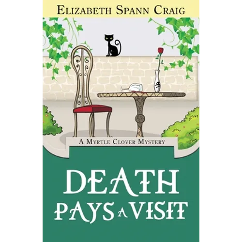 Death Pays a Visit: A Myrtle Clover Cozy Mystery - Paperback