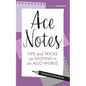 Ace Notes: Tips and Tricks on Existing in an Allo World - Paperback