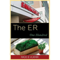 The ER: One Hundred - Paperback