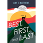 Best, First, and Last - Paperback