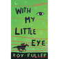 With My Little Eye - Paperback