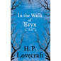 In the Walls of Eryx (Fantasy and Horror Classics);With a Dedication by George Henry Weiss - Paperback
