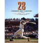 28: A Photographic Tribute to Buster Posey - Hardcover