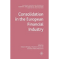 Consolidation in the European Financial Industry - Paperback