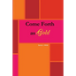 Come Forth As Gold - Paperback