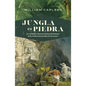 Jungla de Piedra - Paperback
