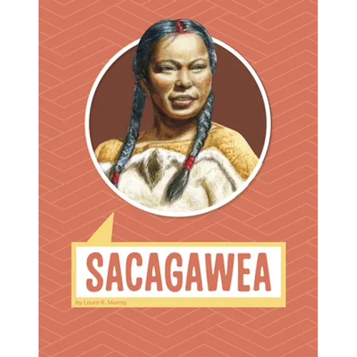 Sacagawea - Hardcover