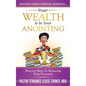 Your Wealth Is In Your Anointing: Discover Keys To Releasing Your Potential - Hardcover