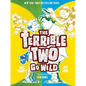 The Terrible Two Go Wild - Paperback