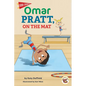 Omar Pratt, on the Mat - Paperback