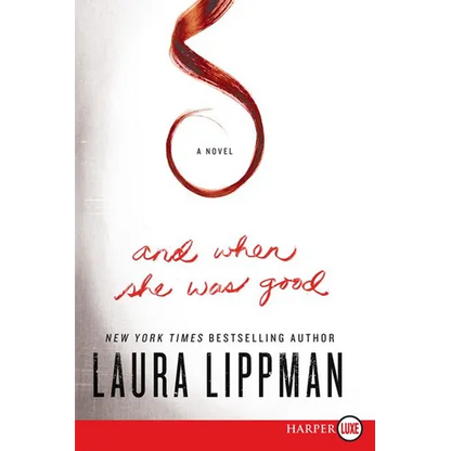 And When She Was Good - Paperback