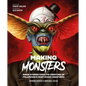 Making Monsters: Inside Stories from the Creators of Hollywood's Most Iconic Creatures - Hardcover