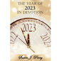The Year Of 2023 In Devotion: The Year Of The Shepherd - Paperback