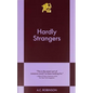 Hardly Strangers: An 831 Stories Romance - Paperback