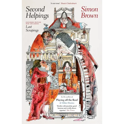 Second Helpings: & Last Scrapings - Paperback