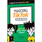 Making Tiktok Videos - Paperback