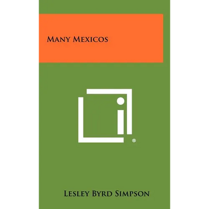 Many Mexicos - Hardcover