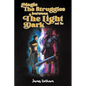 Magic: The Struggles Between the Light and the Dark - Paperback