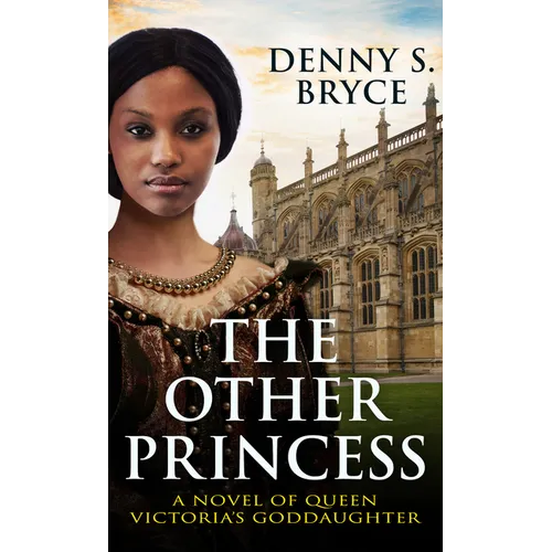 The Other Princess: A Novel of Queen Victoria's Goddaughter - Library Binding