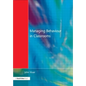 Managing Behaviour in Classrooms - Paperback