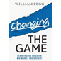 Changing The Game: Rewriting the Rules for Mid-Market Procurement - Paperback