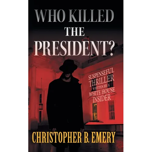 "Who Killed the President?" - Paperback