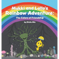Mukki and Lallo's Rainbow Adventure: The Colors of Friendship - Hardcover
