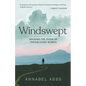 Windswept: Walking the Paths of Trailblazing Women - Hardcover
