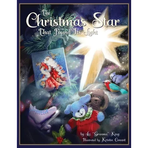 The Christmas Star That Found Its Light - Paperback