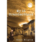 My 15 Grandmothers - Paperback