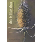 This Is Like That: Poems and Process - Paperback