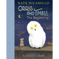 Orris and Timble: The Beginning - Hardcover