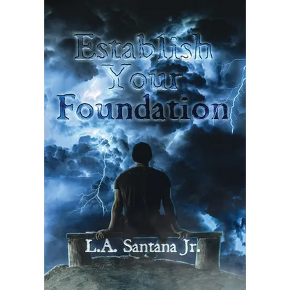 Establish Your Foundation - Hardcover