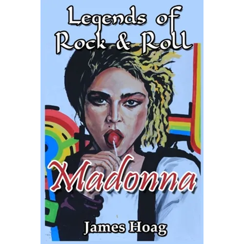 Legends of Rock & Roll - Madonna - Paperback