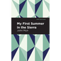 My First Summer in the Sierra: Large Print Edition - Paperback