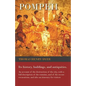 Pompeii - Its History, Buildings, and Antiquities - An Account of the Destruction of the City, with a Full Description of the Remains, and of the Rece - Paperback