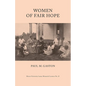 Women of Fair Hope - Paperback