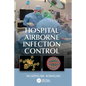 Hospital Airborne Infection Control - Paperback