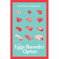 The Eggs Benedict Option - Paperback