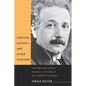 Einstein, History, and Other Passions: The Rebellion Against Science at the End of the Twentieth Century - Paperback