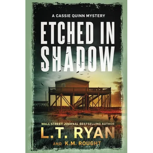 Etched in Shadow: A Cassie Quinn Mystery - Paperback