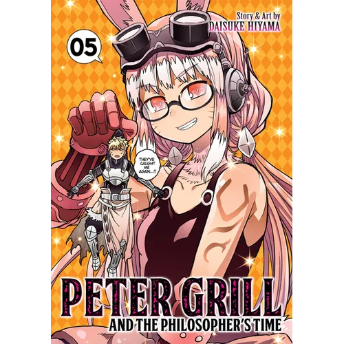 Peter Grill and the Philosopher's Time Vol. 5 - Paperback