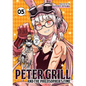 Peter Grill and the Philosopher's Time Vol. 5 - Paperback