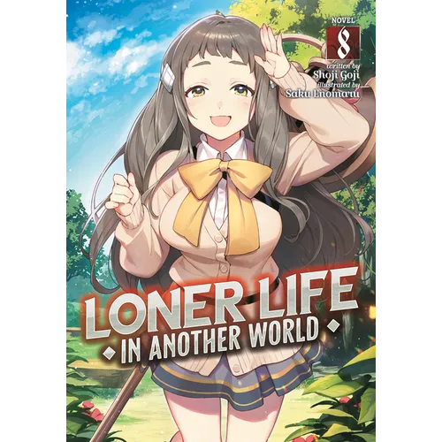Loner Life in Another World (Light Novel) Vol. 8 - Paperback